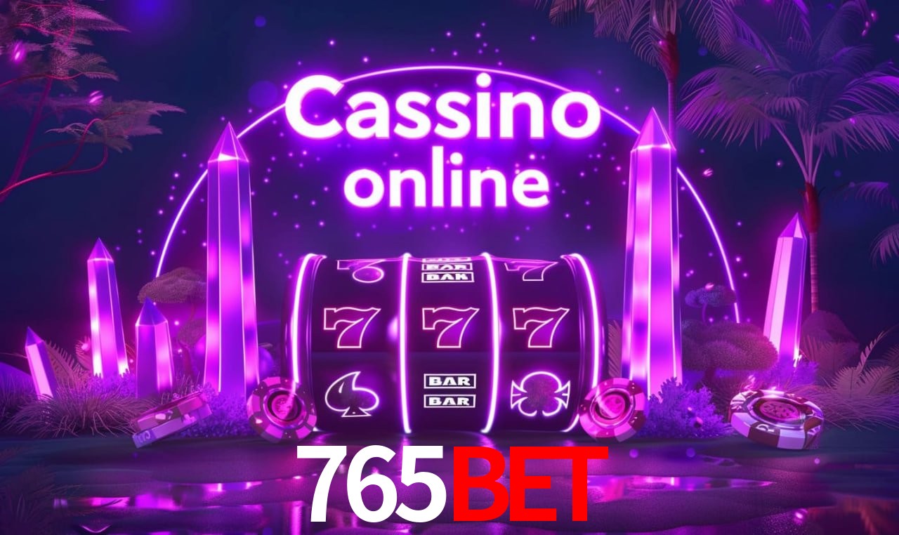 Imagem promocional da 765bet mostrando a plataforma e suas vantagens